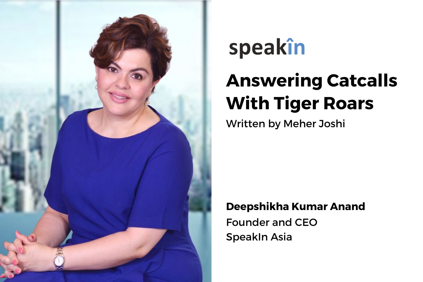 Answering Catcalls With Tiger Roars