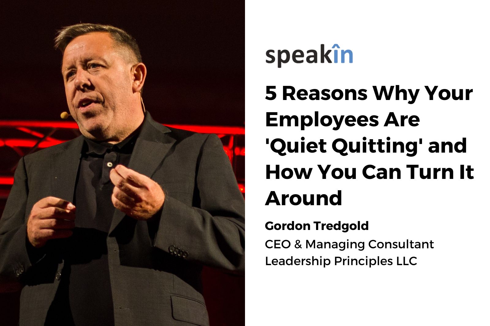 5 Reasons Why Your Employees Are 'Quiet Quitting' and How You Can Turn It Around