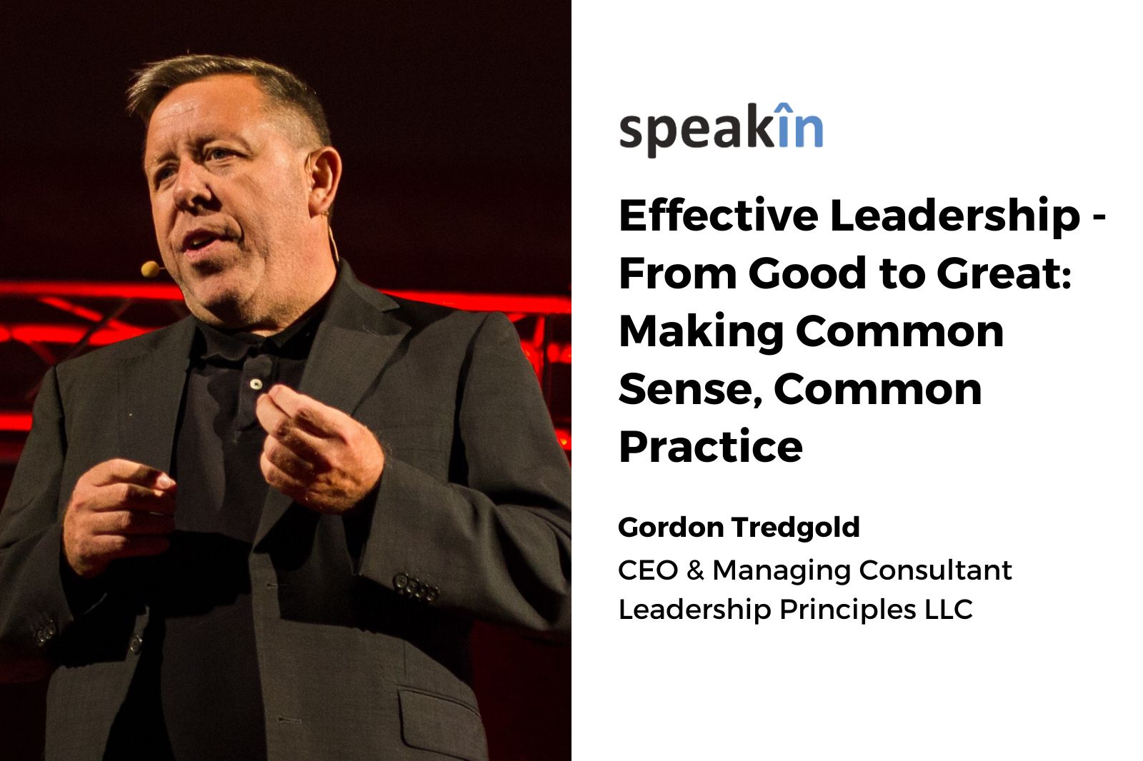 Effective Leadership From Good to Great: Making Common Sense, Common Practice