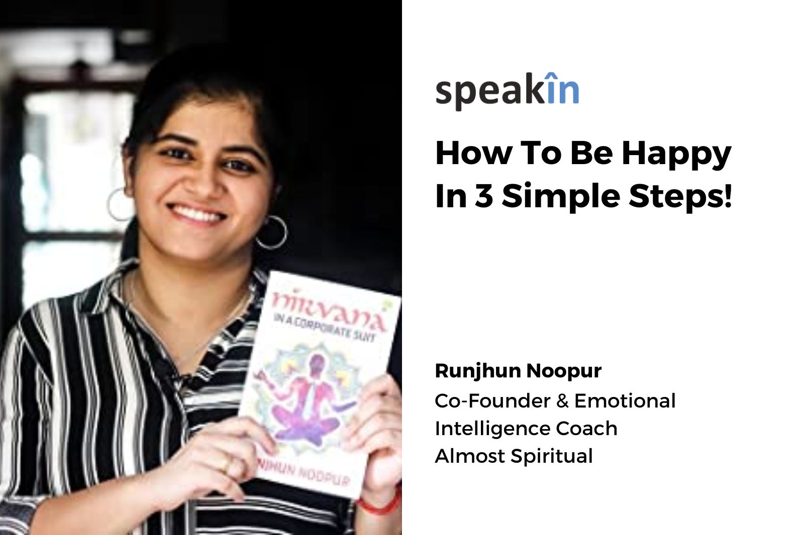 How To Be Happy In 3 Simple Steps!