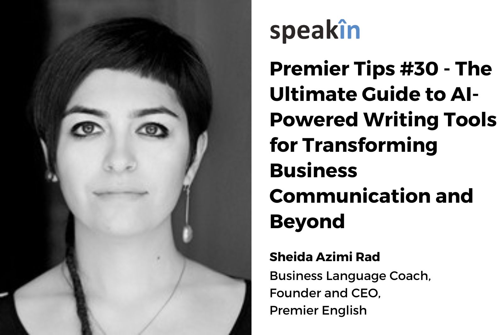 Premier Tips #30 - The Ultimate Guide to AI-Powered Writing Tools for Transforming Business Communication and Beyond