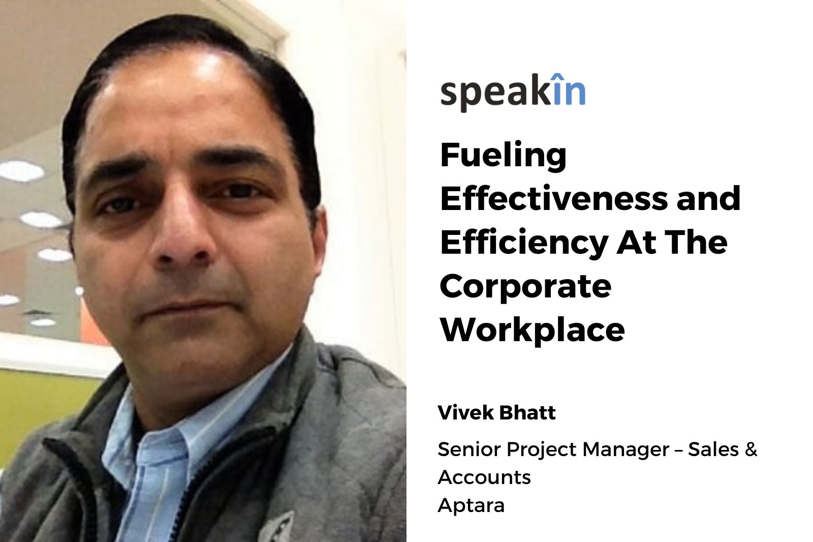 Fueling Effectiveness and Efficiency At The Corporate Workplace