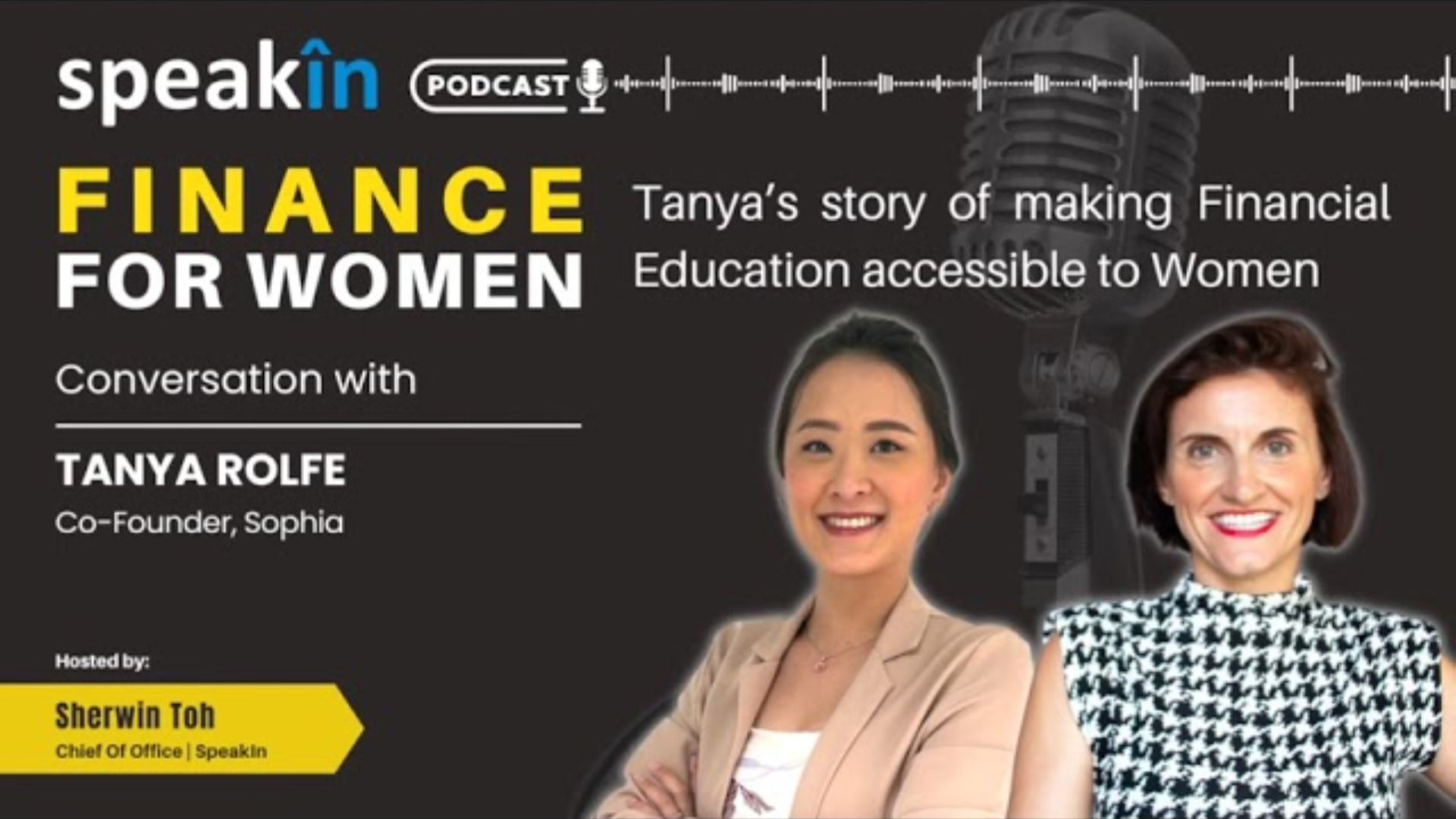 SpeakIn Podcast: Tanya Rolfe talks about Finance for Women