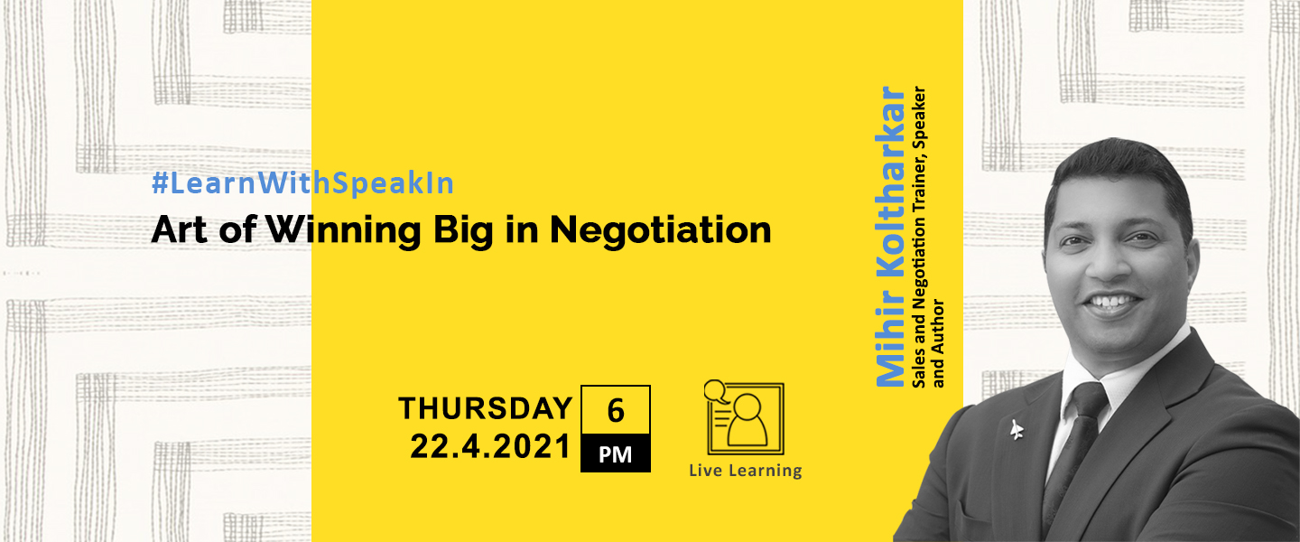 Art Of Winning Big In Negotiation