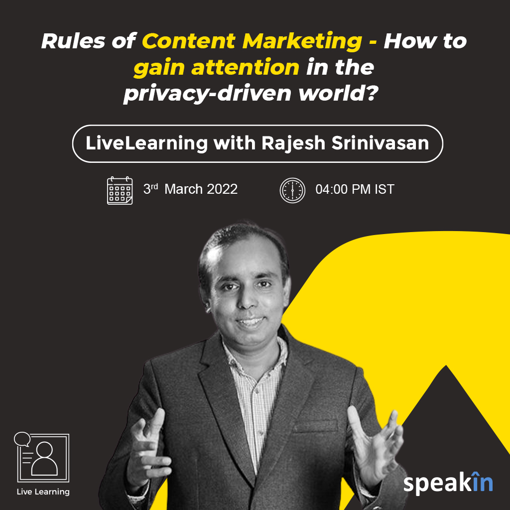 Rules of Content Marketing - How to gain attention in the privacy-driven world?