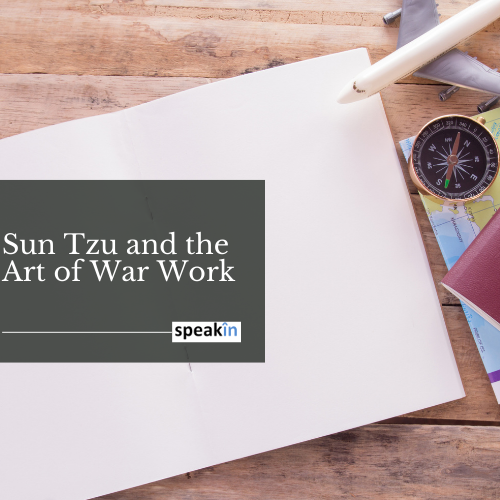 Sun Tzu and the Art of War Work