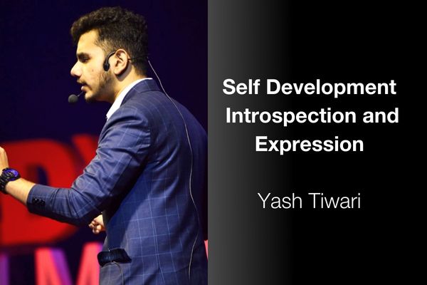Self Development- Introspection and Expression