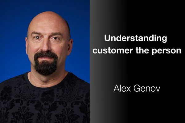 Understanding customer as a Person