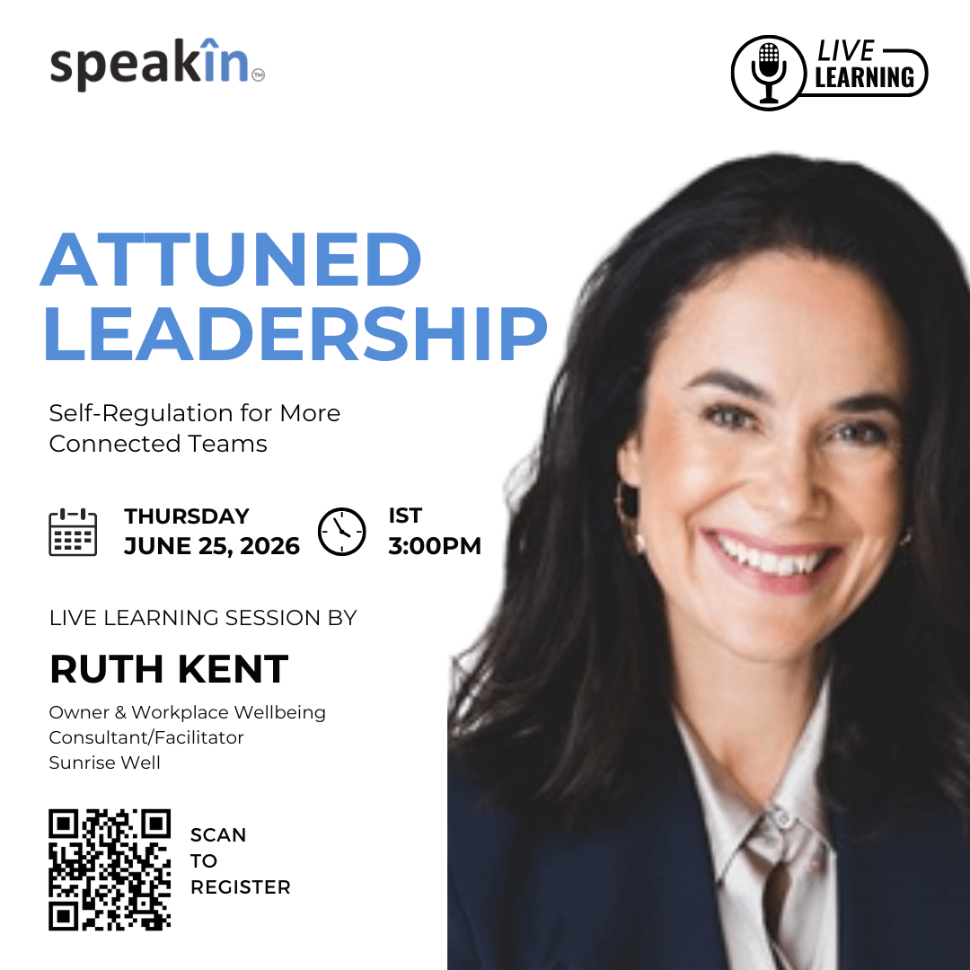 Attuned Leadership: Self-Regulation for More Connected Teams