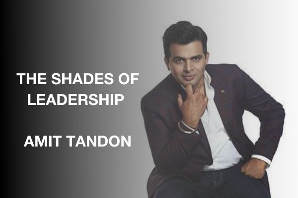 The Shades of Leadership