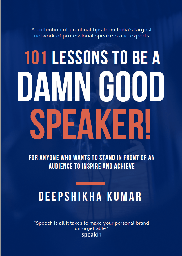 2. 101 Lessons to be a Damn Good Speaker! by Deepshikha Kumar-Book-Cover