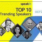 Top 10 Trending Speakers of the Month – October 2020