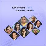 Top Trending Speakers – February 2021