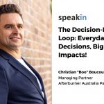 The Decision-Making Loop: Everyday Decisions, Big Impacts!