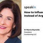 How to Influence Instead of Argue