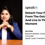 Detach Your Focus From The Outcome And Live In The Moment