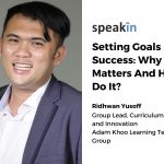 Setting Goals For Success: Why It Matters And How To Do It?