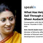 What Has Helped Me Sail Through Life Is Sheer Audacity