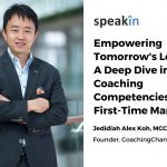 Empowering Tomorrow’s Leaders: A Deep Dive into Key Coaching Competencies for First-Time Managers